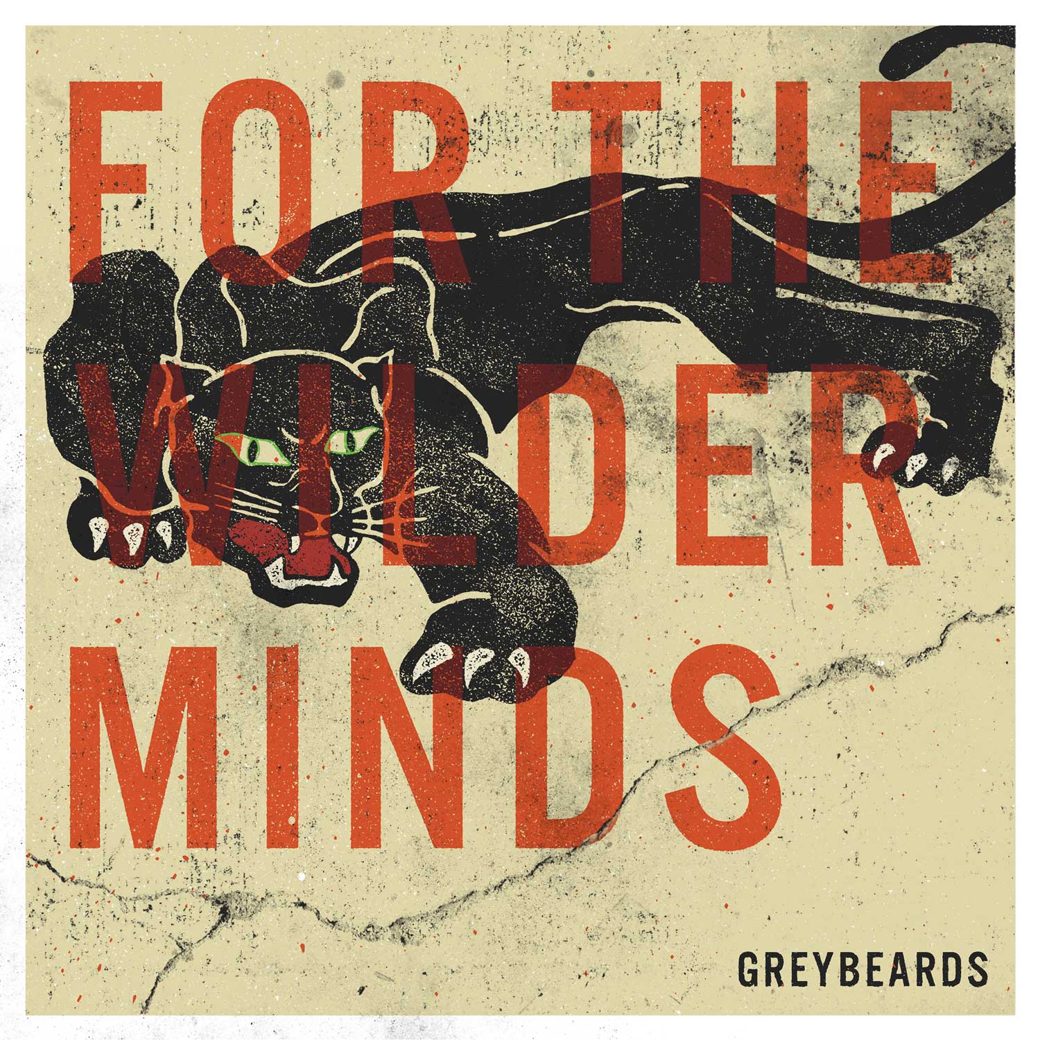 Greybeards-For The Wilder Minds