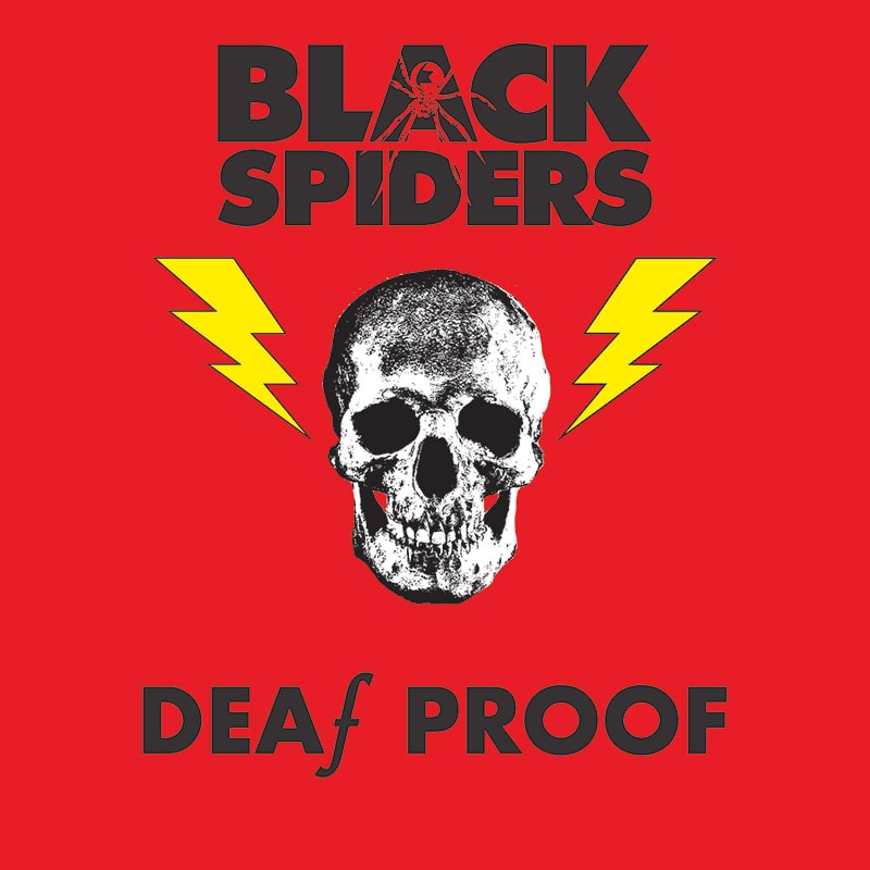 Black Spiders_Deaf Proof