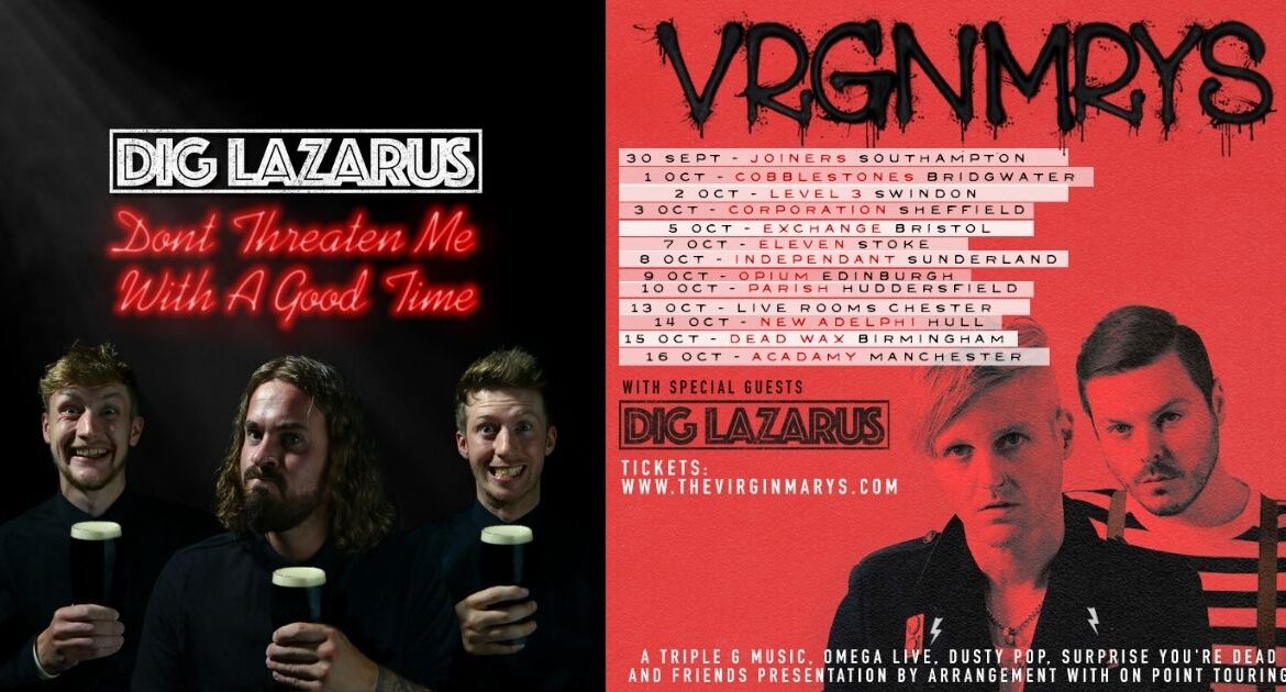 Dig Lazarus_The Virginmarys