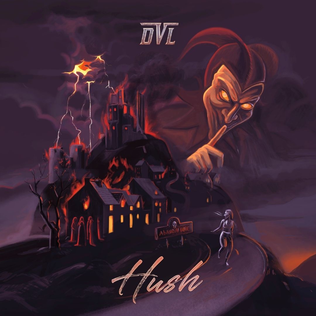 Hush - DVL