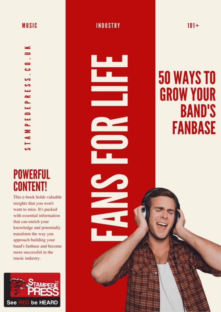 50 Way's To Grow Your Band's Fanbase ebook by stampede press